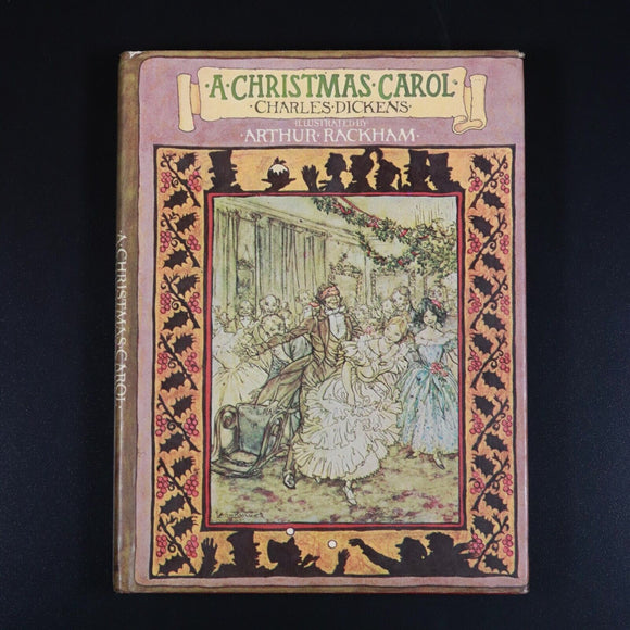 1974 A Christmas Carol: Charles Dickens Vintage Fiction Book Arthur Rackham