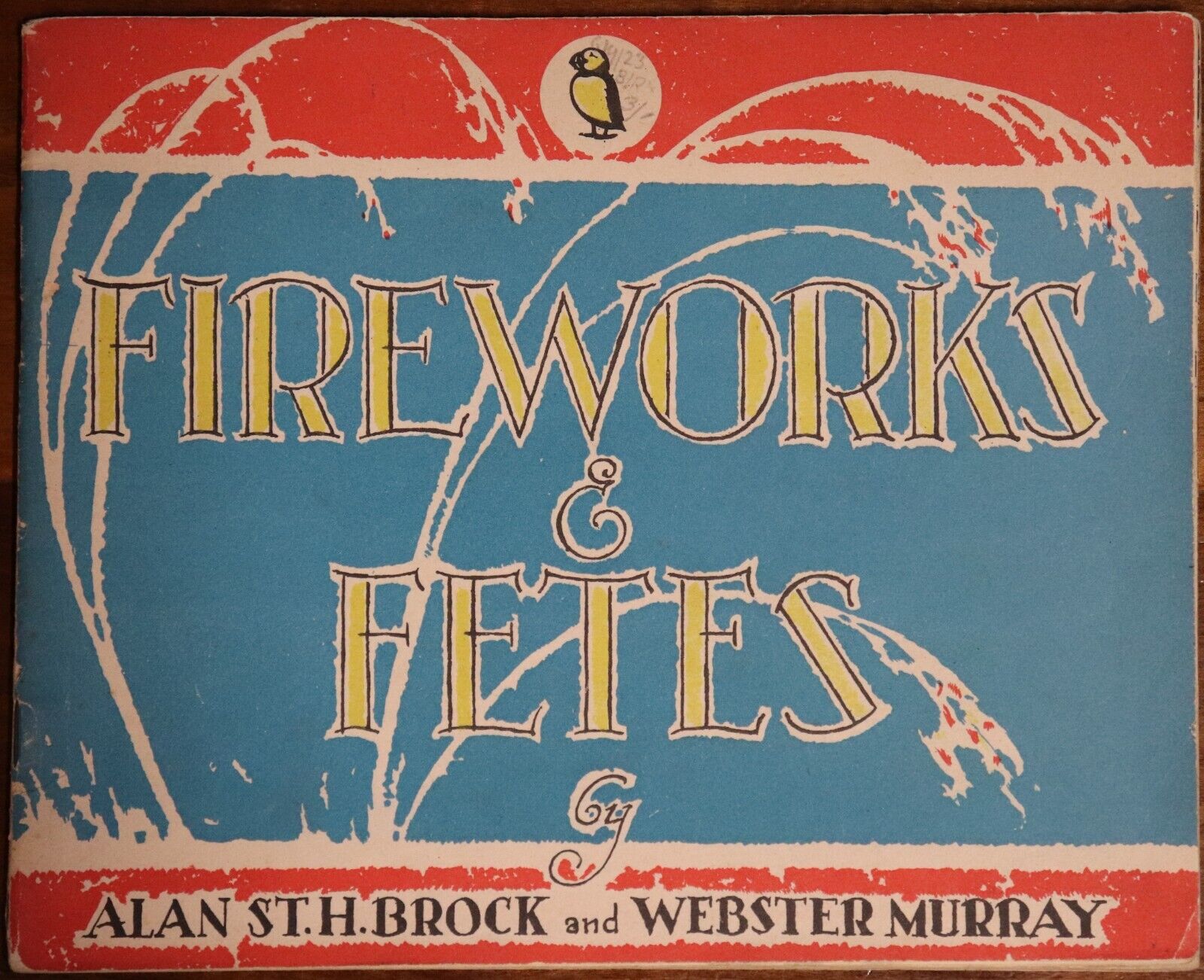 c1946 Fireworks & Fetes by Brock & Murray British History Book Guy Fawkes