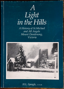 1990 A Light In The Hills History Of St Michaels Mount Dandenong Church Book-1