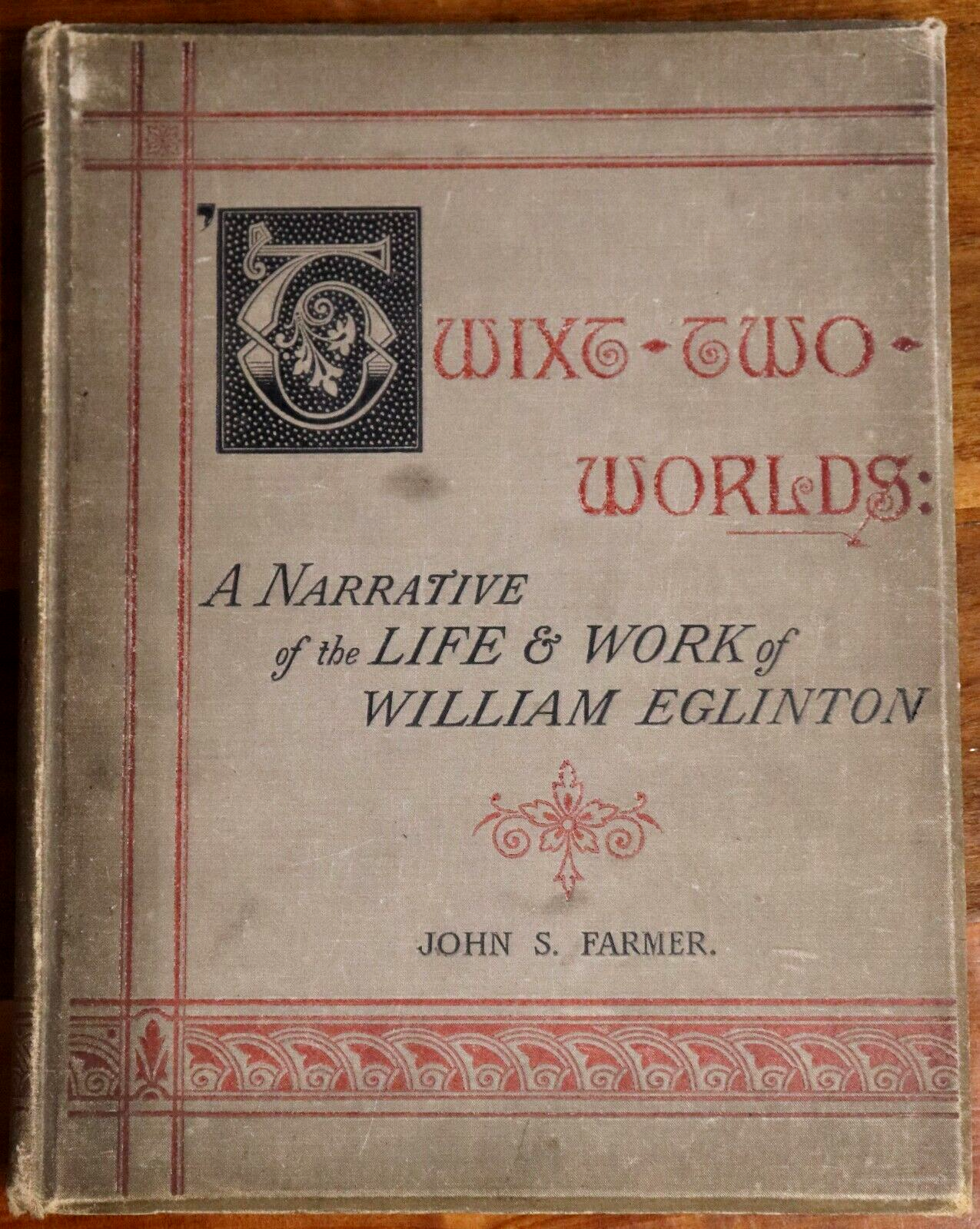 1886 'Twixt Two Worlds by John S Farmer Scarce & Signed Antiquarian Occult Book