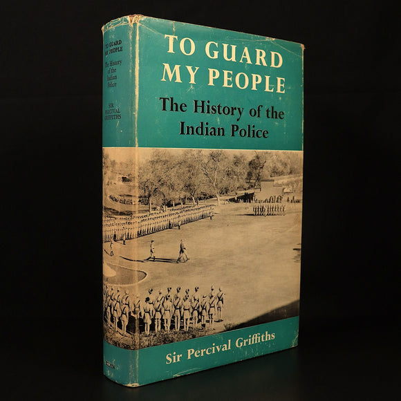 To Guard My People History Of Indian Police by P. Griffiths 1971 History Book
