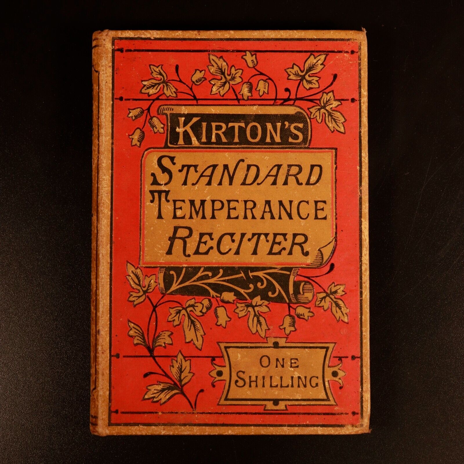 c1890 Kirton's Standard Temperance Reciter Antiquarian English Reference Book - 0