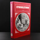 1984 Struggletown: Life In Richmond 1900-1965 - Australian Local History Book-1