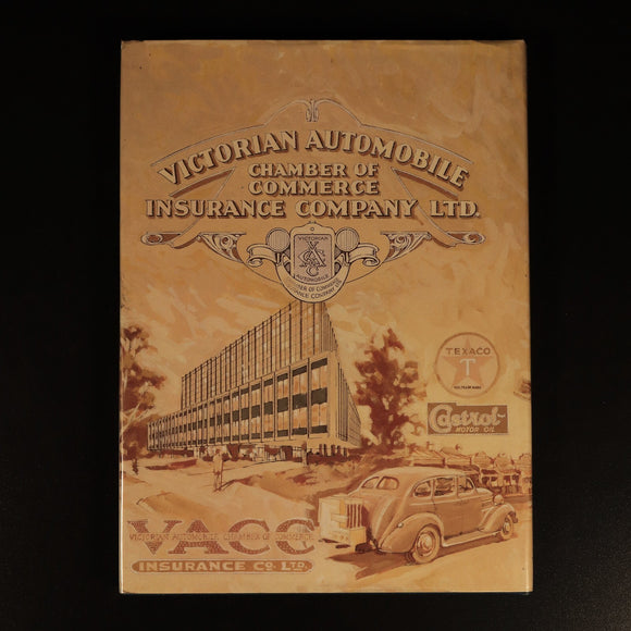 1989 Sixty Years Of Premium Quality VACC Insurance Australian History Book