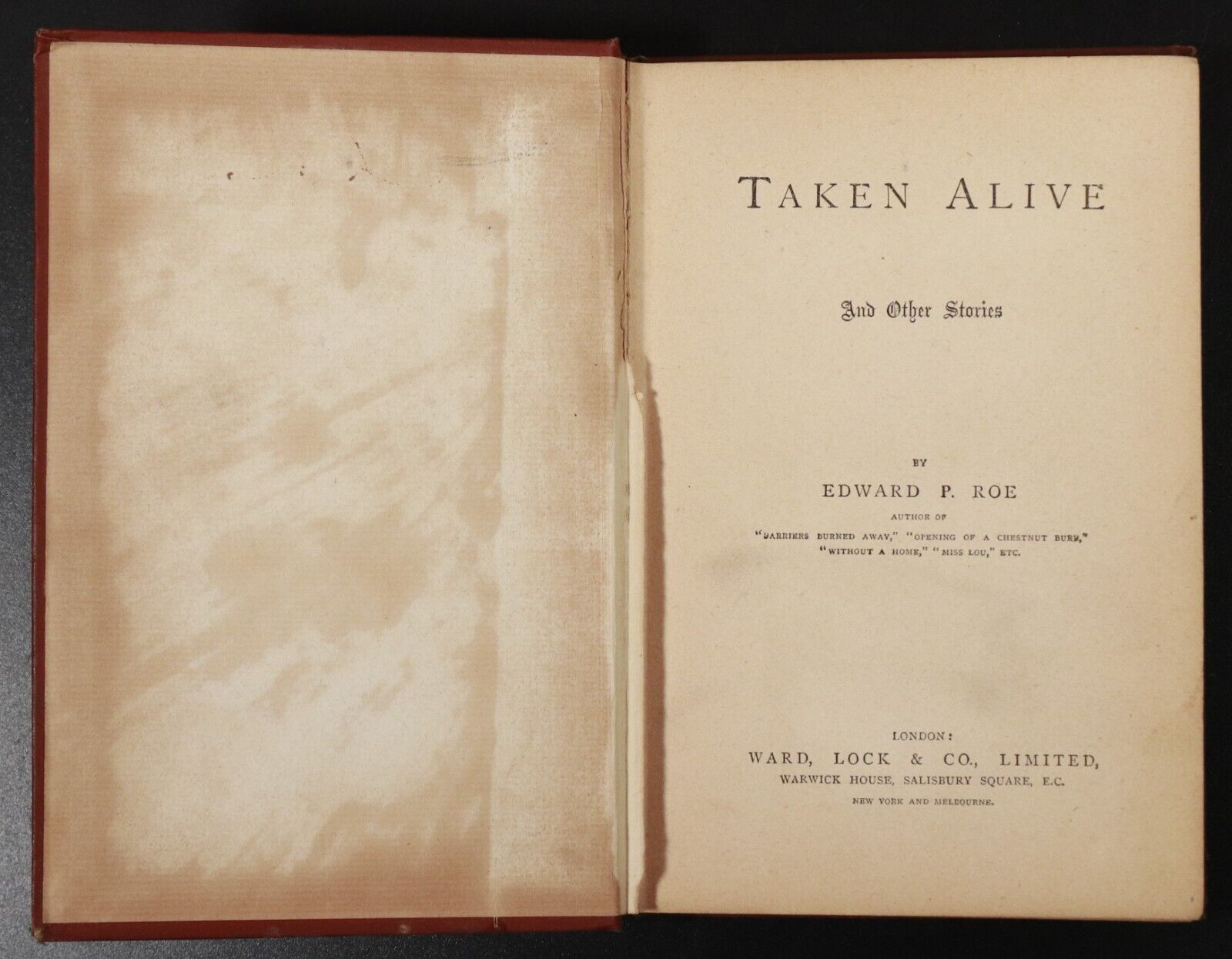 c1910 Taken Alive & Other Stories by E.P. Roe Antique Fiction Book - 0