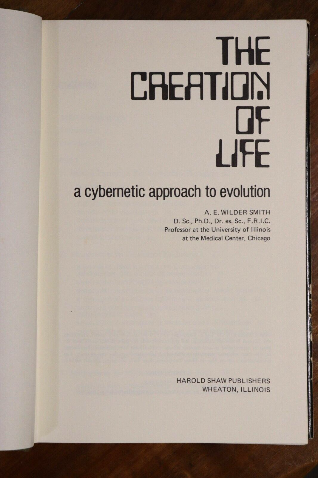 1970 The Creation Of Life by AE Wilder-Smith 1st Edition Science Reference Book