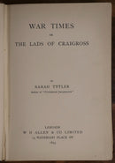 1893 War Times or The Lads Of Craigross: S Tytler Antique Scottish Fiction Book-3