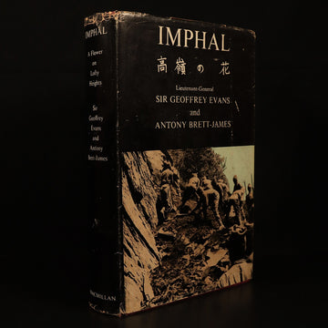 Imphal by Sir Geoffrey Evans 1962 Japan India Military History Book WW2
