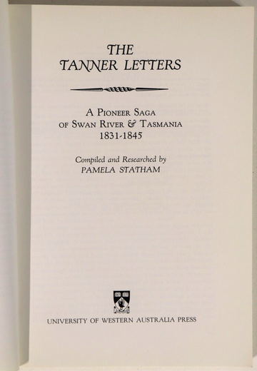 1981 The Tanner Letters by Pamela Statham Australian Colonial History Book - 0