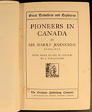 Pioneers In Canada by Sir Harry Johnston c1900 Antique Canadian History Book-7