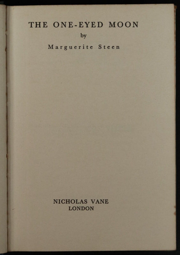 1964 The One-Eyed Moon nu Margeurite Steen British Fiction Book