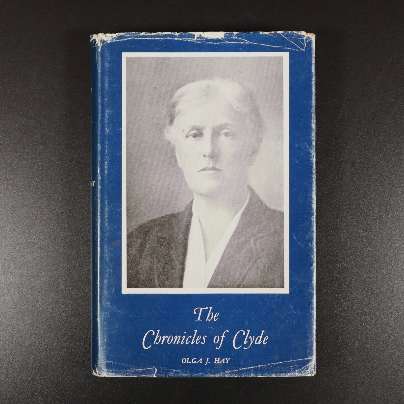 1966 The Chronicles of Clyde by Olga J. Hay Melbourne Australian History Book