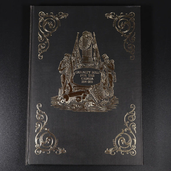 1976 Casualty Roll For The Crimea 1854-1856 1st Edition Military Reference Book