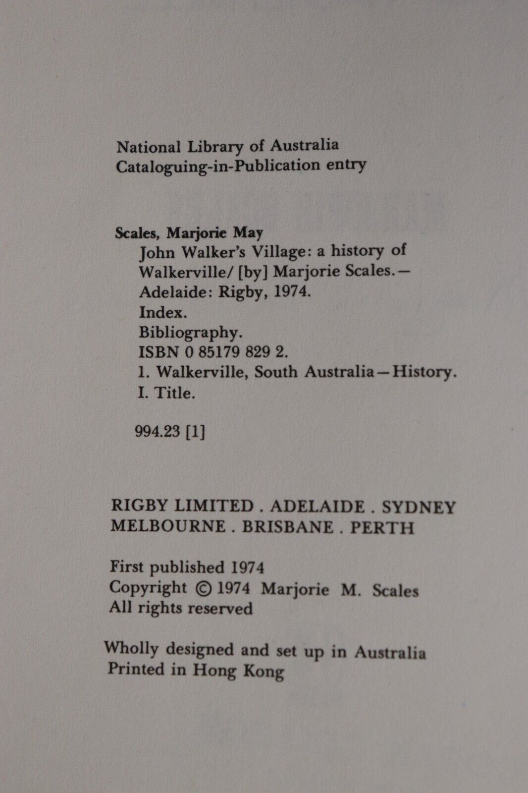 1974 A History Of Walkerville 1st Ed. Signed Australian History Book