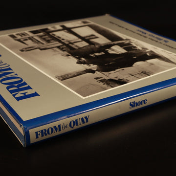 1981 From The Quay: Sydney Harbour By Harvey Shore Australian History Book - 0