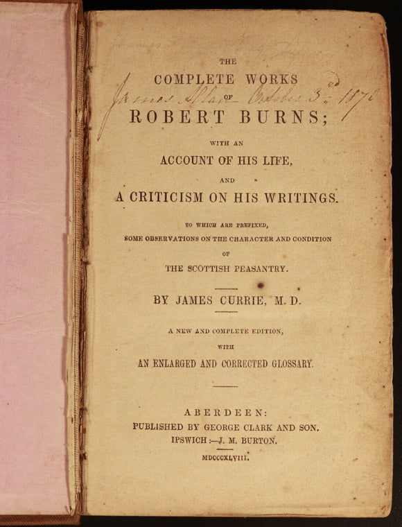 1848 The Complete Works Of Robert Burns by J Currie Antique Scottish Poetry Book