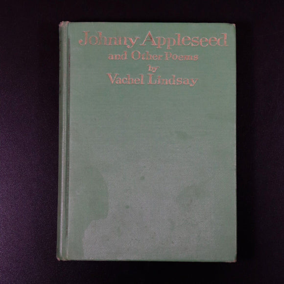 1928 Johnny Appleseed by Vachel Lindsay Antique American Poetry Book Illustrated