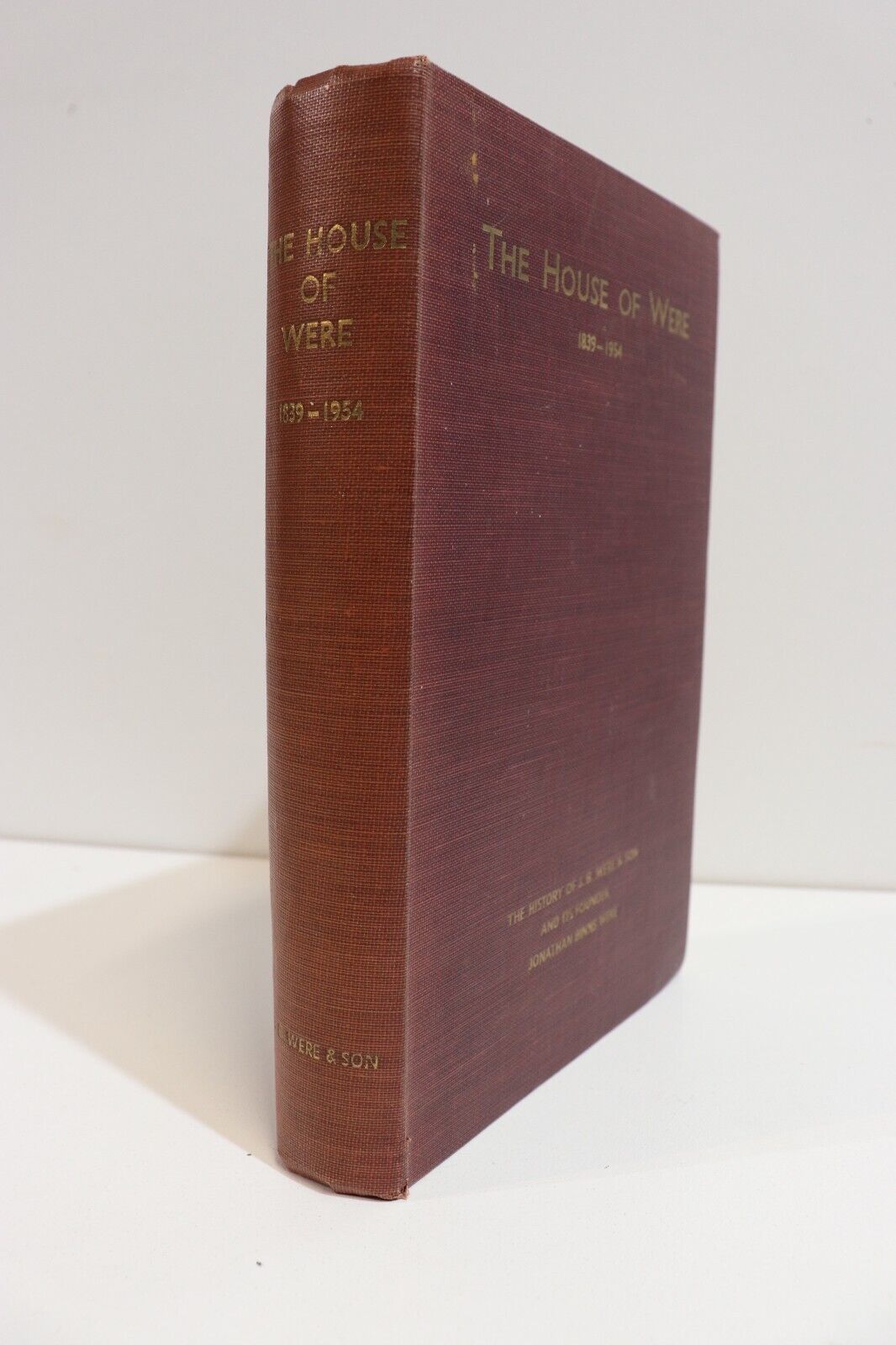 1954 History Of JB Were & Son Australian Financial History Book Private Pressing - 0