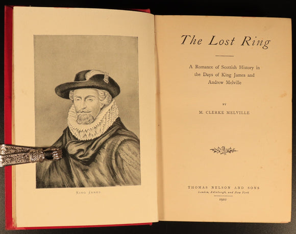 1902 The Lost Ring by M. Clerke Melville Antique Scottish Fiction Book