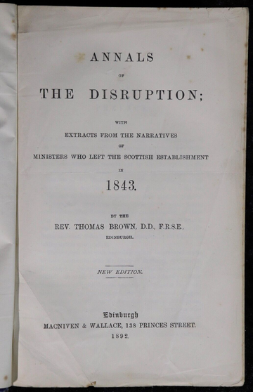 1892 Annals Of The Disruption by Rev. T. Brown Antique Scottish History Book - 0