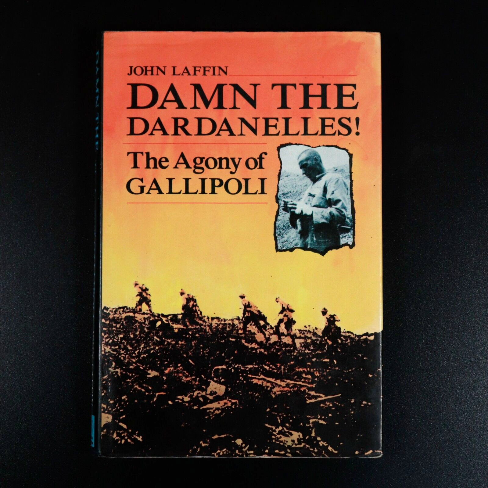 1989 Damn The Dardanelles by John Laffin WW1 Australian History Book G ...