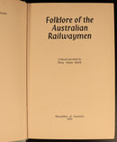 1969 Folklore Of The Australian Railwaymen by Patsy Adam Smith Railway Book-6