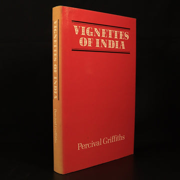 Vignettes Of India by Percival Griffiths 1985 British India History Book 1st Ed