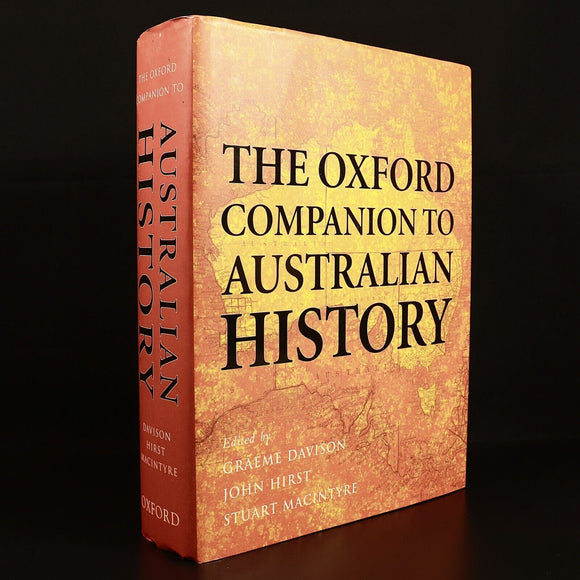 The Oxford Companion To Australian History by Graeme Davison Reference Book