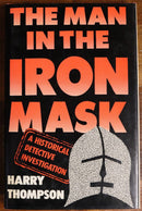 1987 The Man In The Iron Mask by H Thompson Historical Detective Book-1