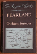 1954 Peakland by Chrichton Porteous 1st Edition Vintage British History Book-1