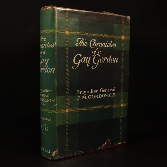 Chronicles Of A Gay Gordon 1921 British Military Biography History Book 1st Ed