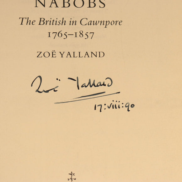 Traders & Nabobs: British In Cawnpore British Military History Book 1987 SIGNED