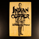 Indian Copper Policeman by Bill C. Pearce Indian History Book SIGNED 1st  Ed-3