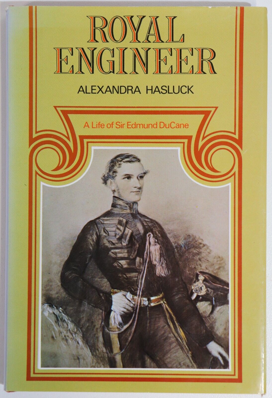 1973 Royal Engineer: Life Of Sir Edmund DuCane Australian History Book