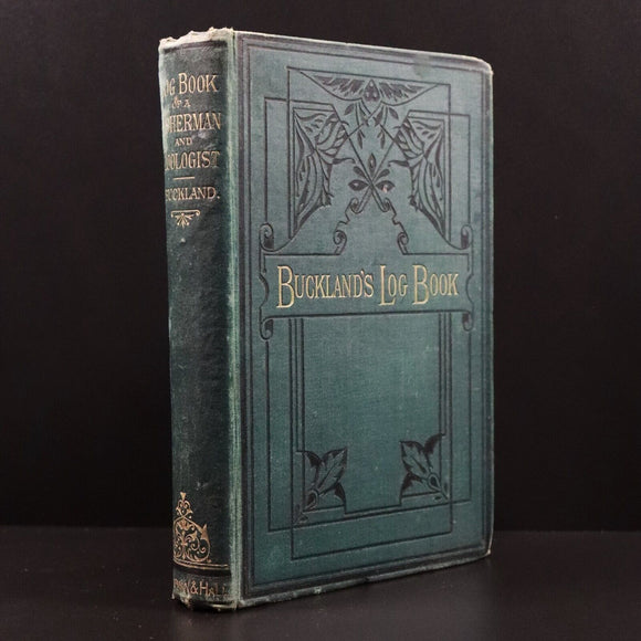 1883 Log-Book Of A Fisherman & Zoologist F Buckland Antique Natural History Book