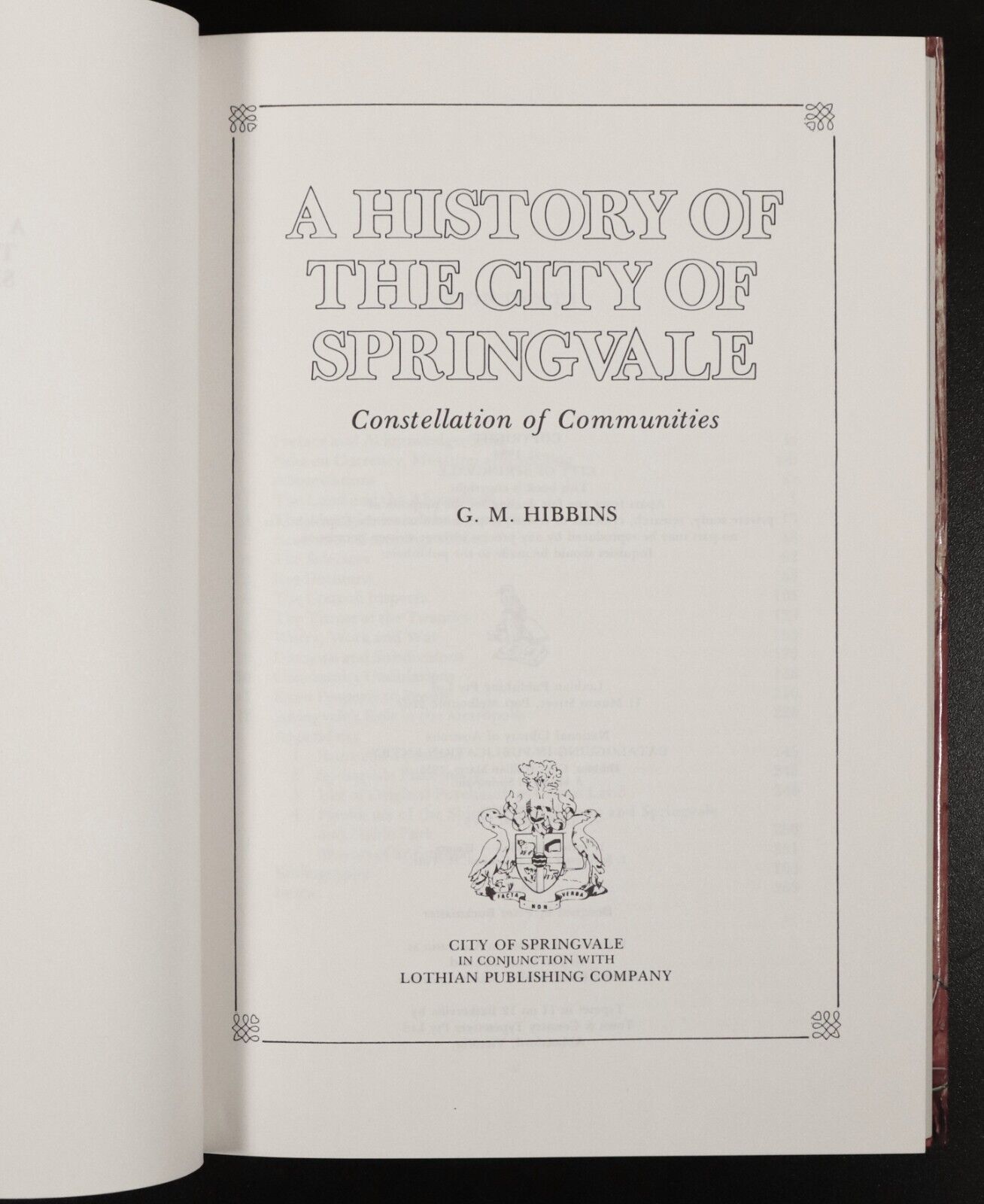 1984 A History Of City Of Springvale by GM Hibbins Melbourne Local History Book