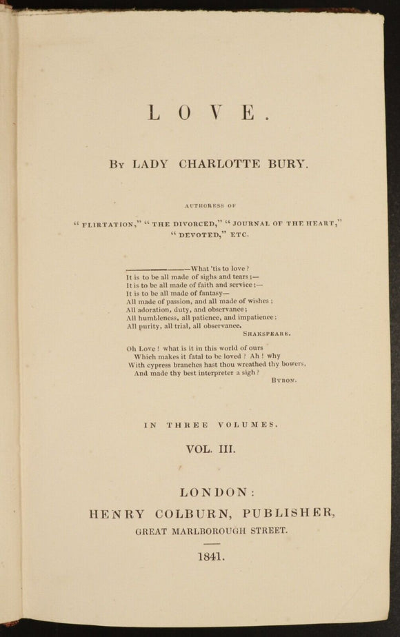 1841 3vol  "Love" by Lady Charlotte Bury Antiquarian British Fiction Book Set