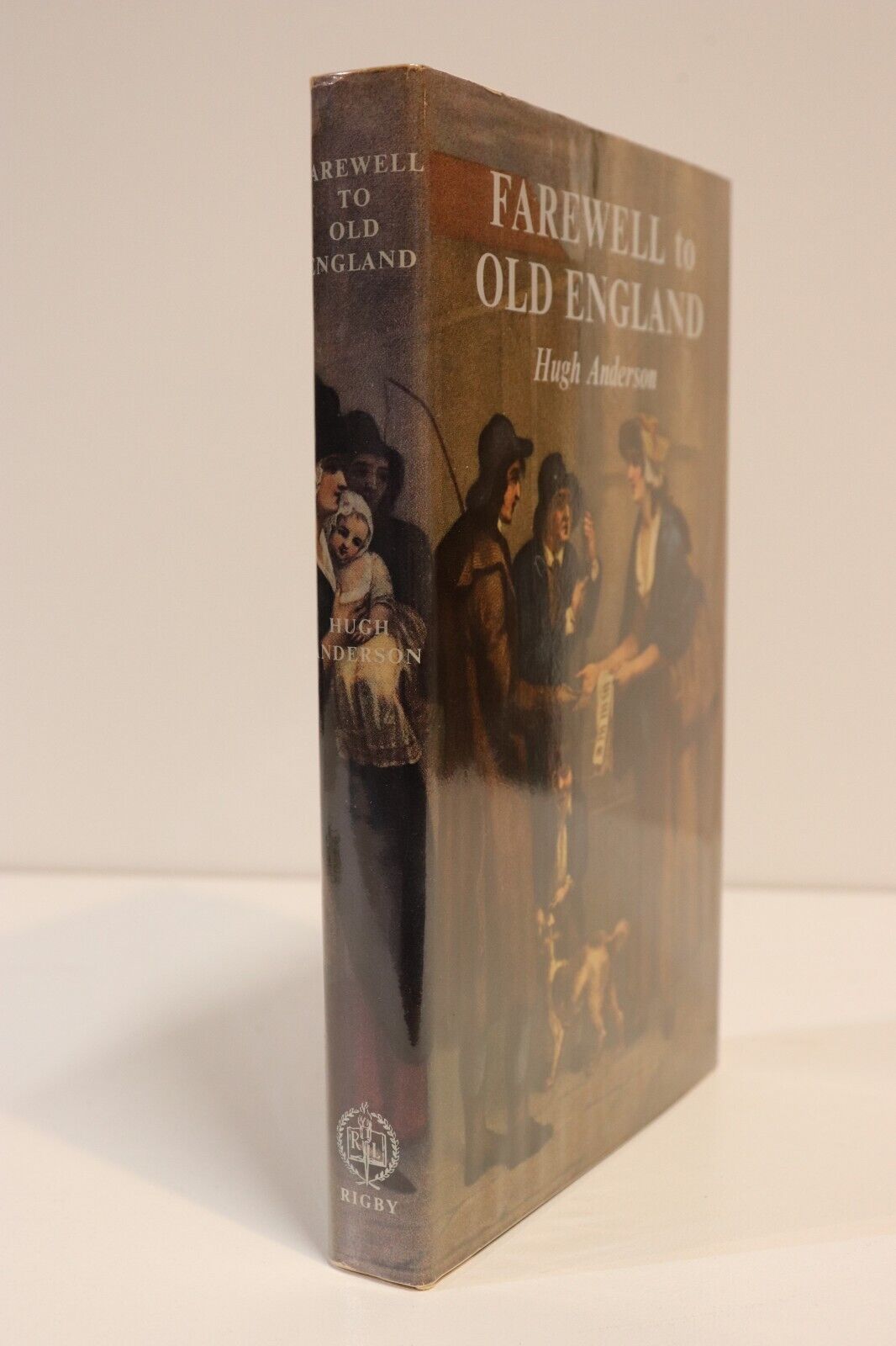 1964 Farewell To Old England by H Anderson 1st Ed. Australian History Book