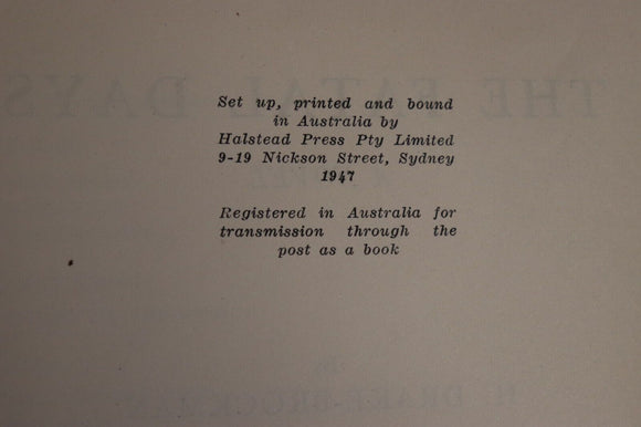1947 The Fatal Days by H. Drake-Brockman 1st Edition Antique Fiction Book