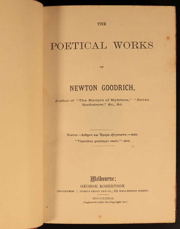 1873 Poetical Works Of Newton Goodrich Antiquarian Australian Poetry Book