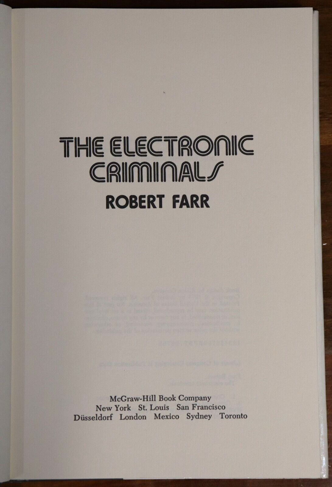 1975 The Electronic Criminals by Robert Farr 1st Edition Crime History Book - 0