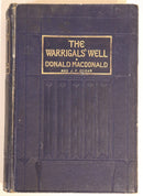 1901 The Warrigal's Well by D. MacDonald Antique Australian Fiction Book-8