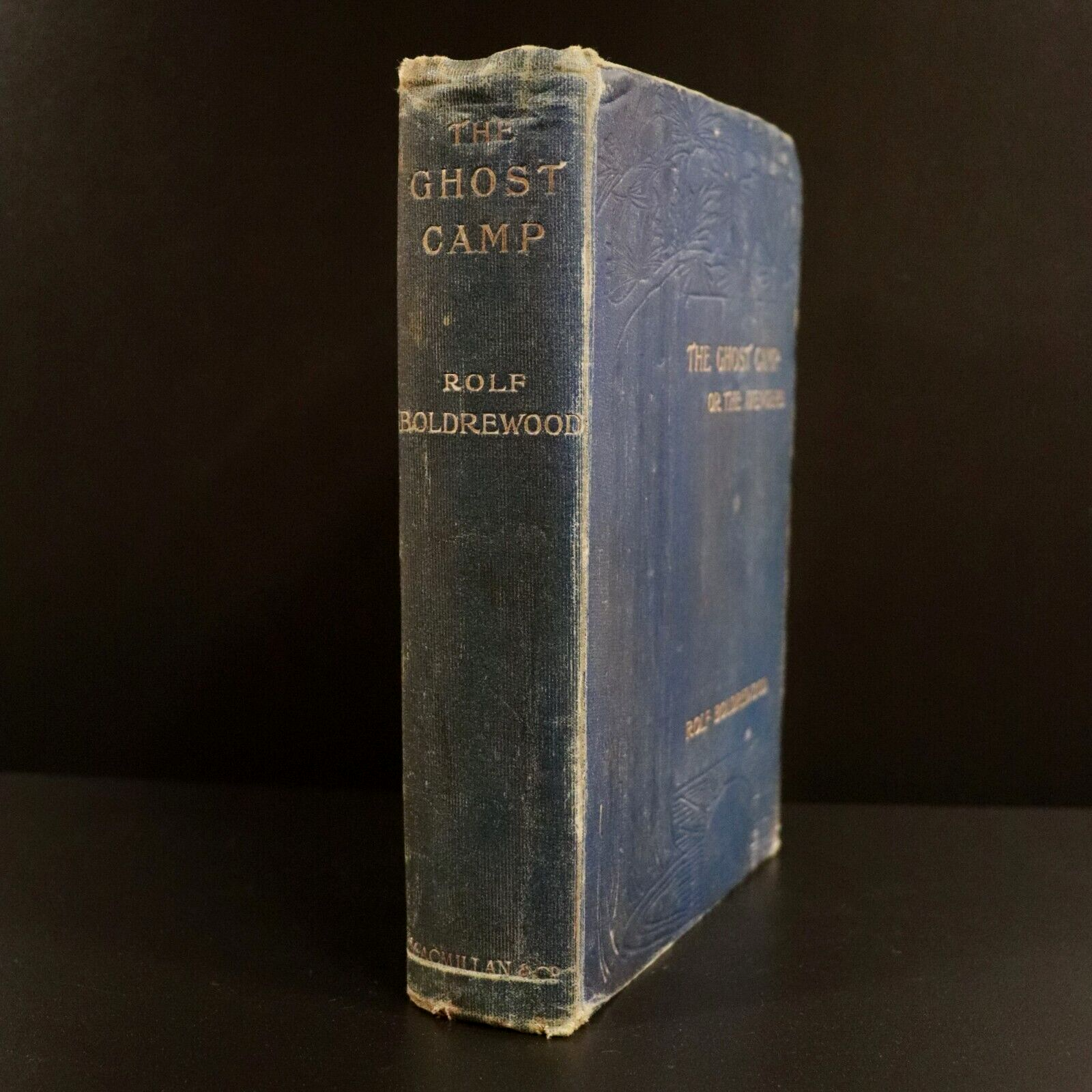 1902 The Ghost Camp by Rolf Boldrewood 1st Ed. Antique Australian Fiction Book