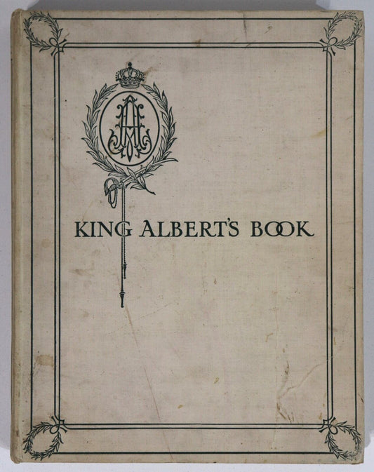 1915 King Albert's Book - Tribute To Belgian King Antique History & Art Book