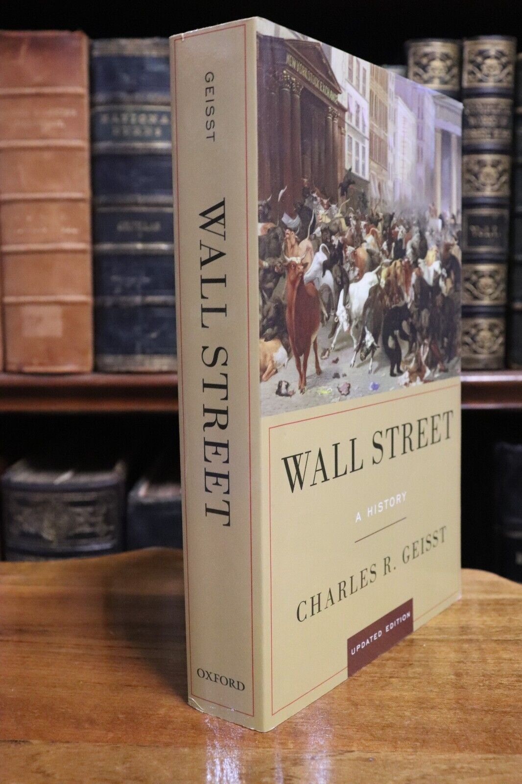 2012 Wall Street: A History by Charles R Geisst Financial History Book - 0