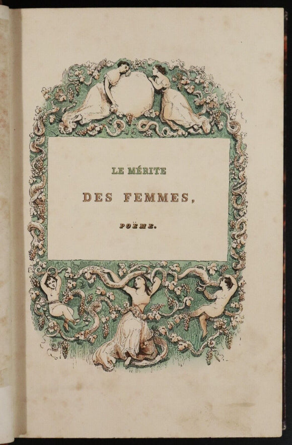 1838 Le Mérite Des Femmes by Legouve' Antiquarian French Poetry Book
