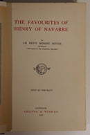 1910 The Favourites Of Henry Of Navarre Antique French History Book-3