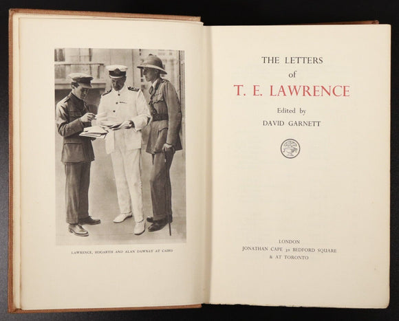 1938 The Letters Of T.E. Lawrence by David Garnett Antique Military History Book