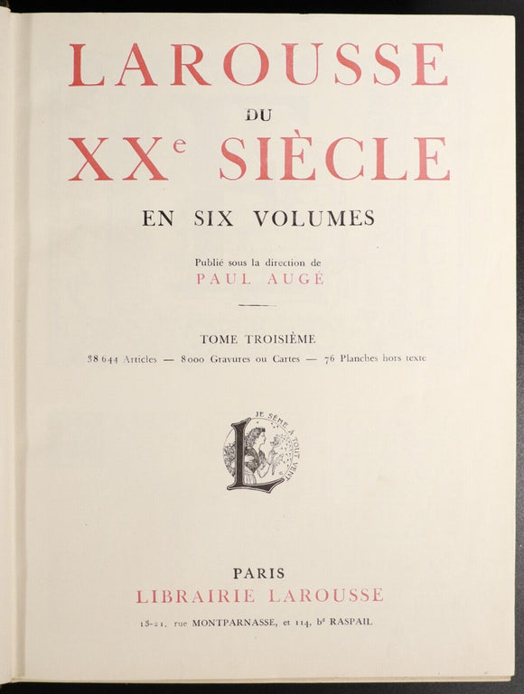 1933 Larousse Du Xxe Siecle Vol.3 by Paul Auge' French Reference Book