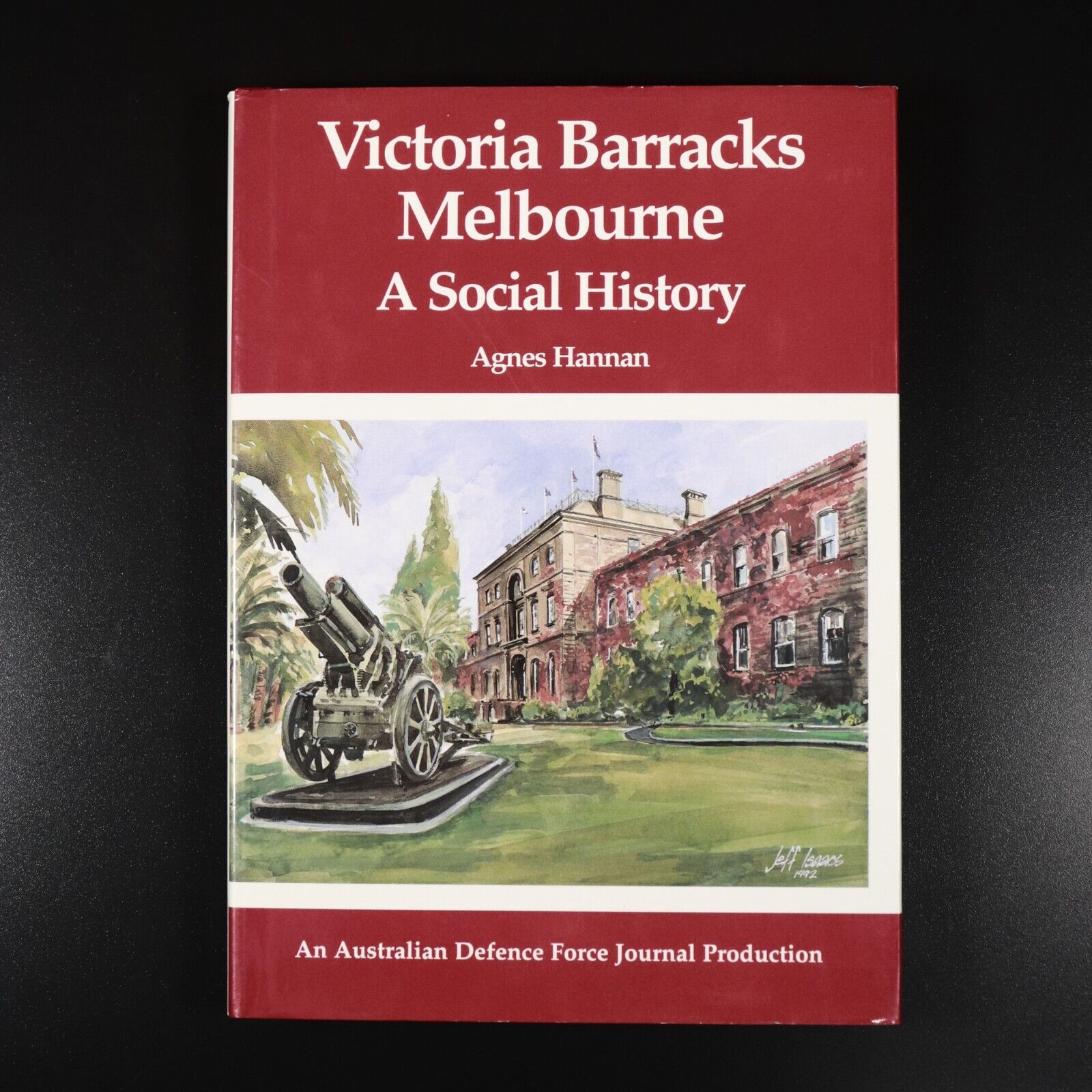 1995 Victoria Barracks Melbourne Australian Military History Book 1st Edition